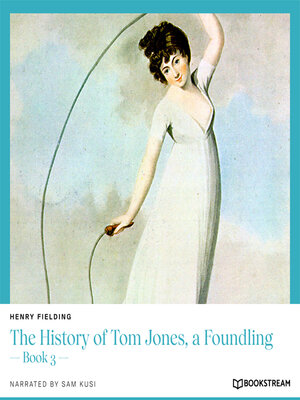 cover image of The History of Tom Jones, a Foundling--Book 3 (Unabridged)